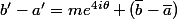 b'-a'=me^{4i\theta} (\bar{b}-\bar{a})