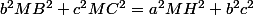 b^2MB^2+c^2MC^2=a^2MH^2+b^2c^2