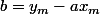 b=y_m-ax_m