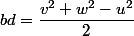 bd=\dfrac{v^2+w^2-u^2}{2}