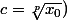 c=\sqrt[p]{x_0})