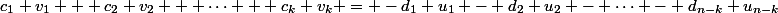 c_1 v_1 + c_2 v_2 + \cdots + c_k v_k = -d_1 u_1 - d_2 u_2 - \cdots - d_{n-k} u_{n-k}