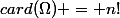card(\Omega) = n!