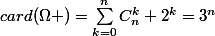 card(\Omega )=\sum_{k=0}^{n}{C^k_n 2^k}=3^n