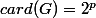 card(G)=2^{p}