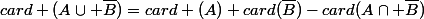 card (A\cup \bar{B})=card (A)+card(\bar{B})-card(A\cap \bar{B})