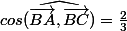 cos(\widehat{\vec{BA},\vec{BC}})=\frac{2}{3}