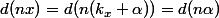 d(nx)=d(n(k_x+\alpha))=d(n\alpha)