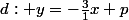 d: y=-\frac{3}{1}x+p