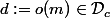 d:=o(m)\in\mathcal{D}_c
