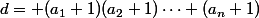 d= (a_1+1)(a_2+1)\cdots (a_n+1)