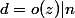 d=o(z)|n