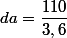 da=\dfrac{110}{3,6}