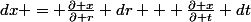 dx = \frac{\partial x}{\partial r} dr + \frac{\partial x}{\partial t} dt