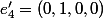 e'_4=(0,1,0,0)