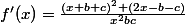 f'(x)=\frac{(x+b+c)^2 (2x-b-c)}{x^2bc}