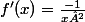 f'(x)=\frac{-1}{x²}