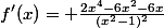 f'(x)= \frac{2x^4-6x^2-6x}{(x^2-1)^2}