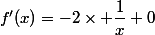 f'(x)=-2\times \dfrac{1}{x}+0