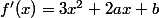 f'(x)=3x^2+2ax+b