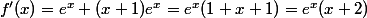 f'(x)=e^{x}+(x+1)e^{x}=e^{x}(1+x+1)=e^{x}(x+2)