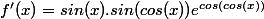 f'(x)=sin(x).sin(cos(x))e^{cos(cos(x))}