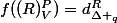 f((R)^P_V)=d^R_{\Delta _q}