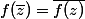 f(\bar{z})=\overline{f(z)}