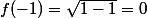 f(-1)=\sqrt{1-1}=0