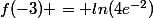 f(-3) = ln(4e^{-2})