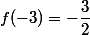 f(-3)=-\dfrac{3}{2}