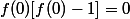 f(0)[f(0)-1]=0