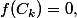 f(C_k)=0,\;\forall k\in \N