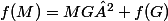 f(M)=MG²+f(G)