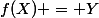 f(X) = Y