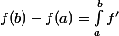 f(b)-f(a)=\int_a^bf'