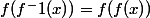 f(f^-1(x))=f(f(x))