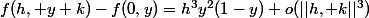 f(h, y+k)-f(0,y)=h^3y^2(1-y)+o(||h, k||^3)