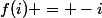 f(i) = -i