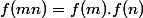 f(mn)=f(m).f(n)