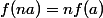 f(na)=nf(a)