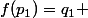 f(p_1)=q_1 