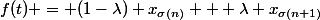 f(t) = (1-\lambda) x_{\sigma(n)} + \lambda x_{\sigma(n+1)}