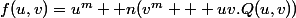 f(u,v)=u^m+ n(v^m + uv.Q(u,v))
