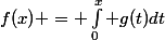 f(x) = \int_0^x g(t)dt