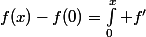 f(x)-f(0)=\int_0^x f'