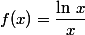 f(x)=\dfrac{\ln\,x}{x}