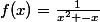f(x)=\frac{1}{x^2 -x}