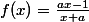 f(x)=\frac{ax-1}{x+a}