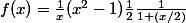 f(x)=\frac1x(x^2-1)\frac12\frac1{1+(x/2)}